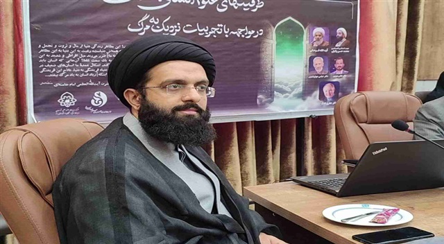 حوزه‌های علمیه در اعتلای رابطه دوسویه علوم انسانی اسلامی با تجربیات نزدیک به مرگ تلاش کنند